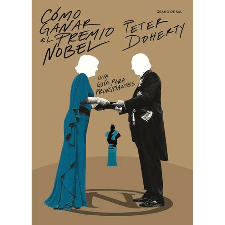 Cómo Ganar El Premio Nobel 1