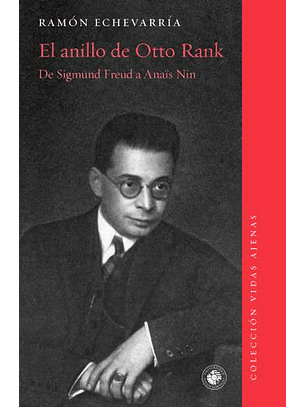 El Anillo De Otto Rank