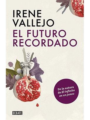 El Futuro Recordado