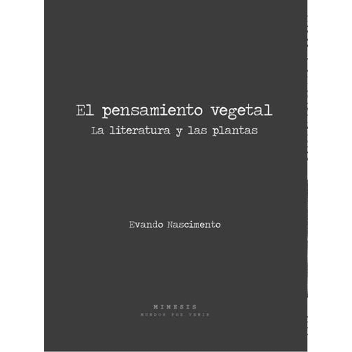 El Pensamiento Vegetal 1