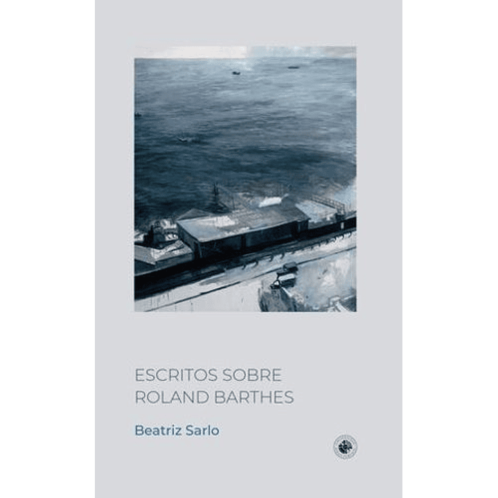 Escritos Sobre Roland Barthes 1