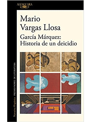 Garcia Marquez: Historia De Un Deicidio