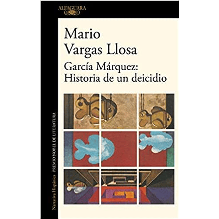 Garcia Marquez: Historia De Un Deicidio 1