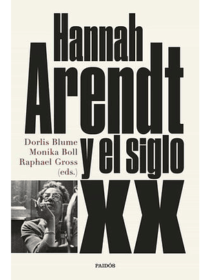 Hannah Arendt Y El Siglo Xx