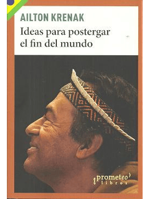 Ideas Para Postergar El Fin Del Mundo