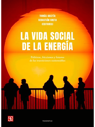 La Vida Social De La Energia