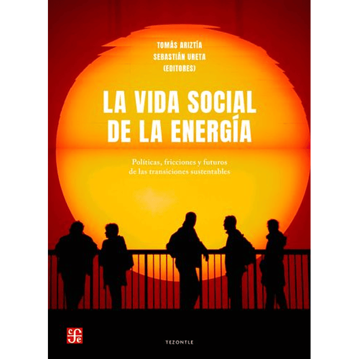 La Vida Social De La Energia 1