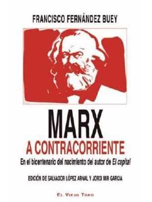 Marx A Contracorriente