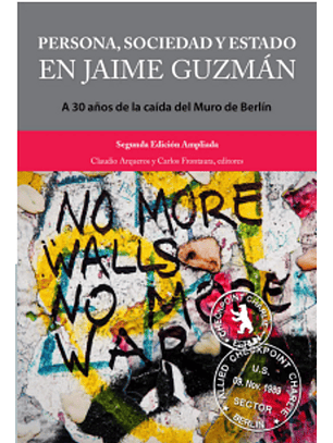 Persona, Sociedad Y Estado En Jaime Guzman