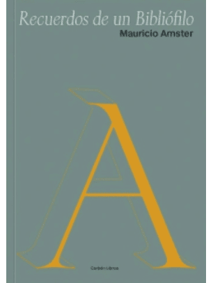 Recuerdos De Un Bibliofilo