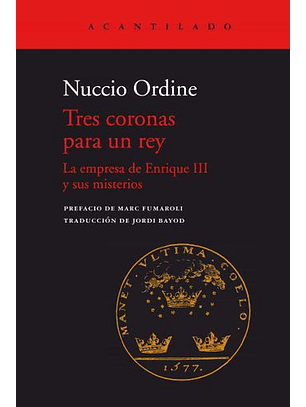 Tres Coronas Para Un Rey