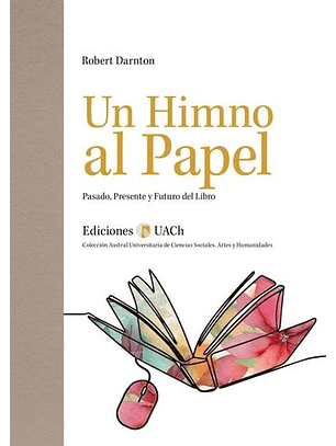 Un Himno Al Papel