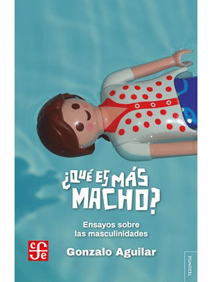 ¿Qué Es Más Macho?