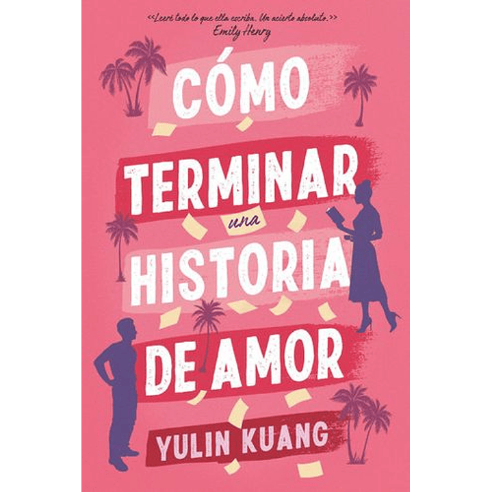 Cómo Terminar Una Historia De Amor 1