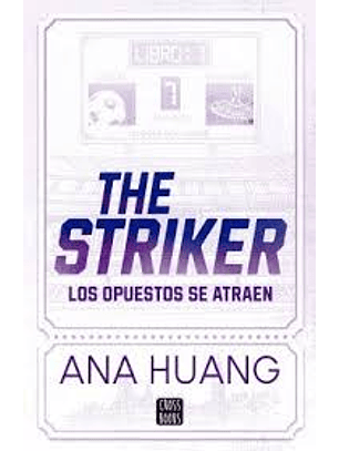 Dioses Del Juego 1. The Striker
