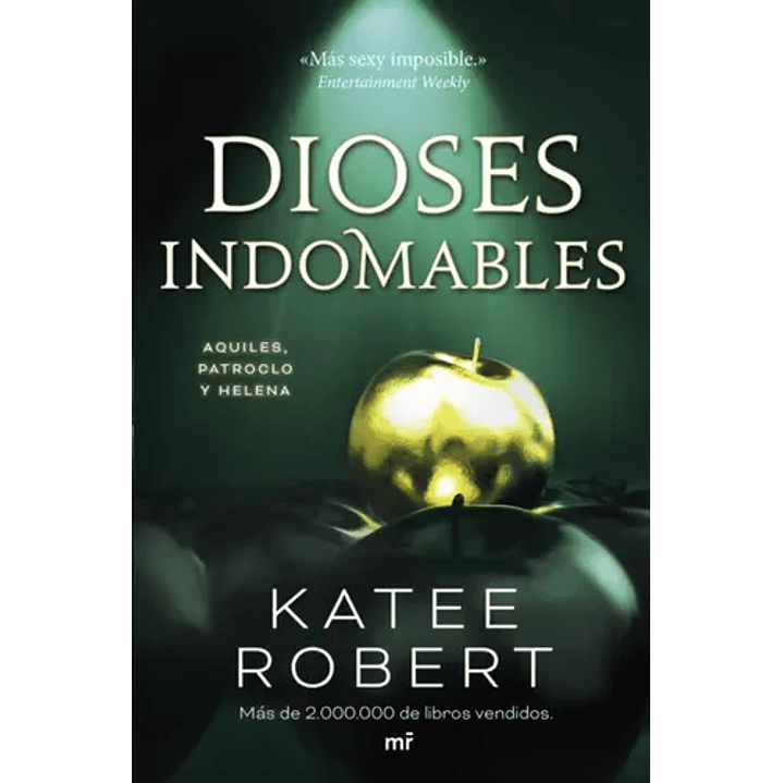 Dioses Indomables 1
