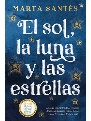 El Sol, La Luna Y Las Estrellas