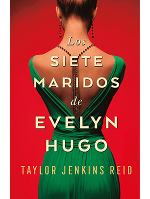 Los Siete Maridos De Evelyn Hugo