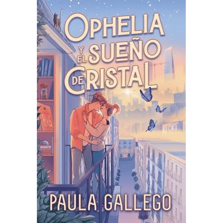 Ophelia Y El Sueño De Cristal 1