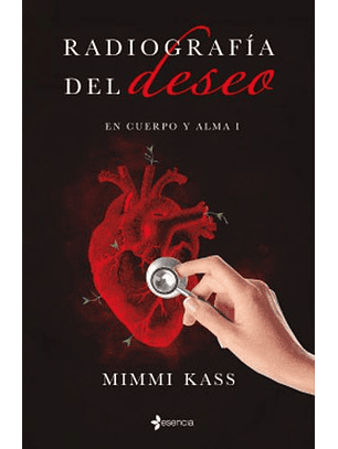 Radiografía Del Deseo