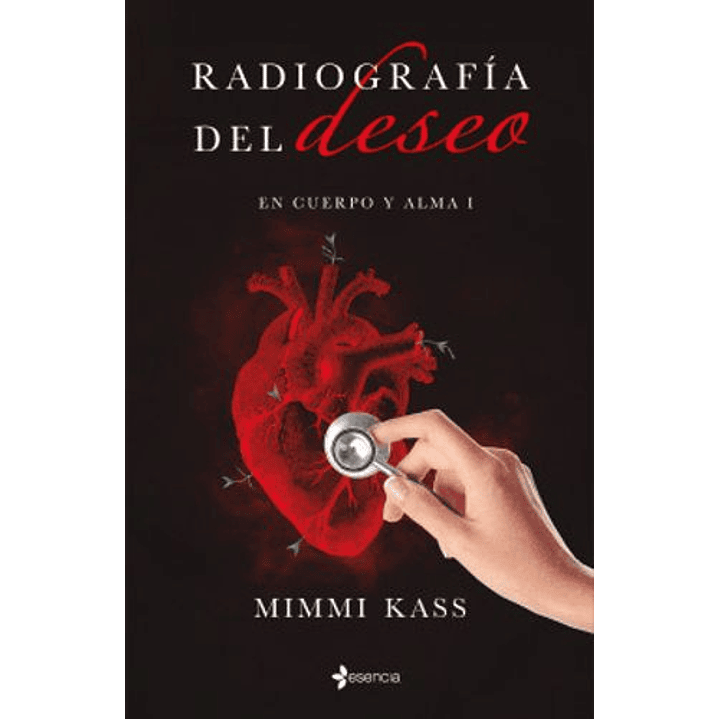 Radiografía Del Deseo 1