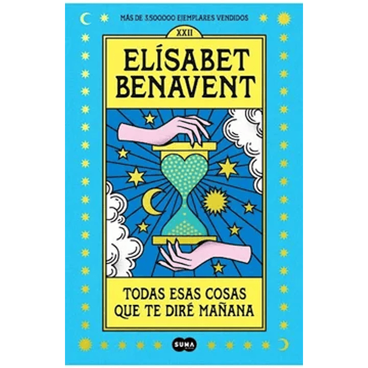 Todas Esas Cosas Que Te Diré Mañana 1