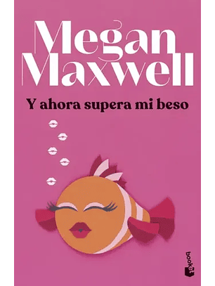 Y Ahora Supera Mi Beso