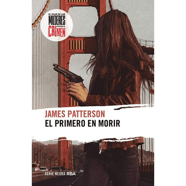 El Primero En Morir 1