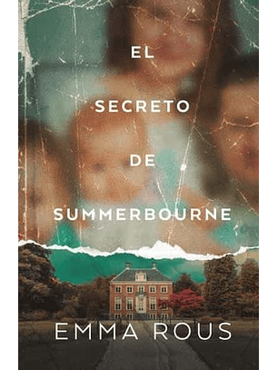 El Secreto De Summerbourne