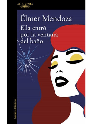 Ella Entró Por La Ventana Del Baño