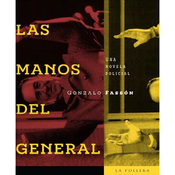 Las Manos Del General 1