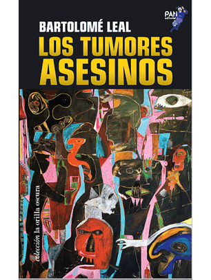 Los Tumores Asesinos