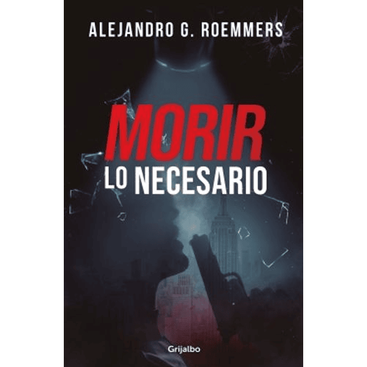 Morir Lo Necesario 1