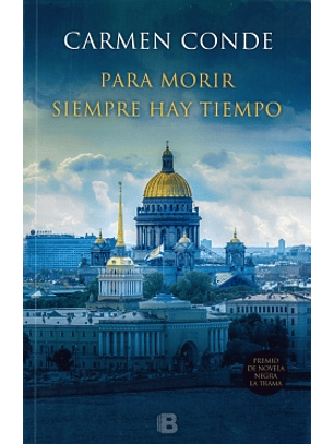 Para Morir Siempre Hay Tiempo