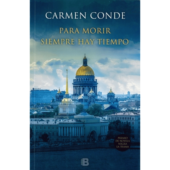 Para Morir Siempre Hay Tiempo 1