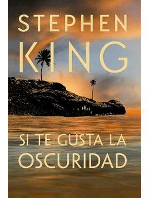 Si Te Gusta La Oscuridad
