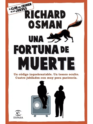 Una Fortuna De Muerte