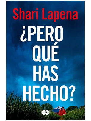 ¿Pero Qué Has Hecho?