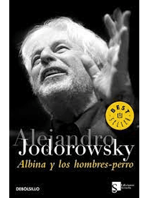 Albina Y Los Hombres Perro