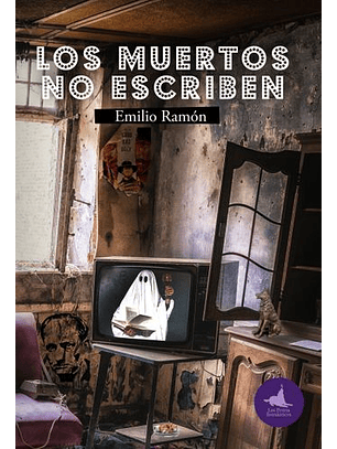 Los Muertos No Escriben