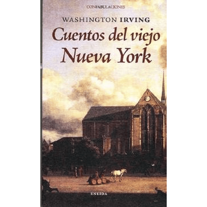 Cuentos Del Viejo Nueva York 1