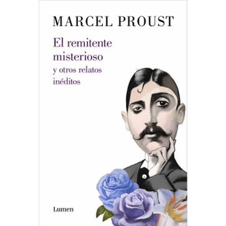 El Remitente Misterioso Y Otros Relatos / The Mysterious Correspondent: New Stories 1