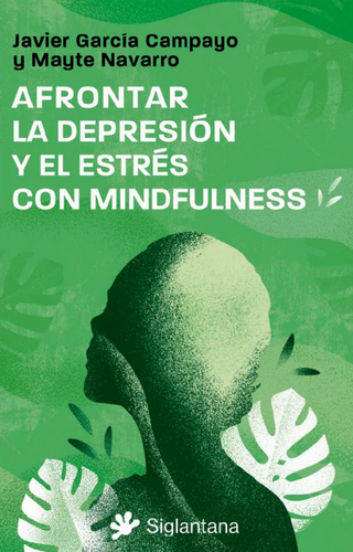 Afrontar La Deresión Con Mindfulness