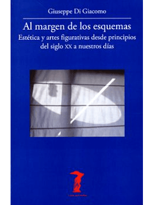 Al Margen De Los Esquemas