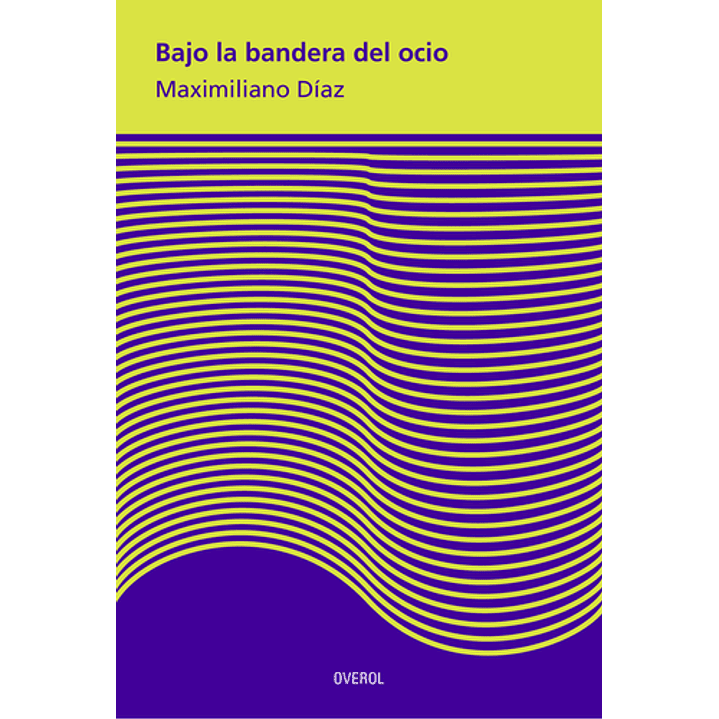 Bajo La Bandera Del Ocio 1