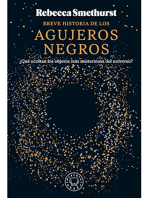 Breve Historia De Los Agujeros Negros