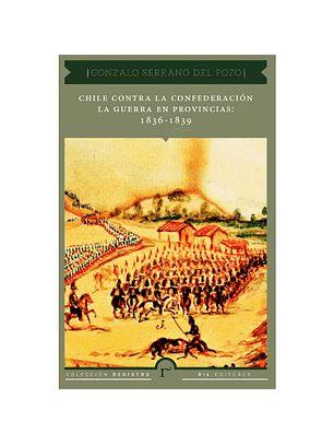 Chile Contra La Confederacion