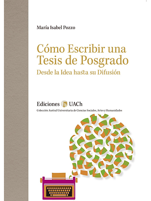 Como Escribir Una Tesis De Posgrado