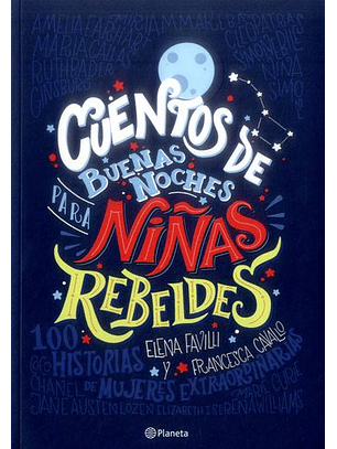 Cuentos De Buenas Noches Para Niñas Rebeldes