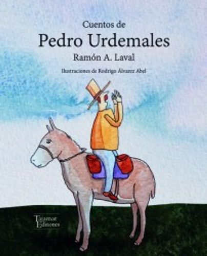 Cuentos De Pedro Urdemales